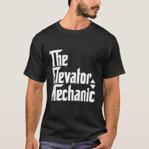 The Elevator Mechanic Technician Apparel T-Shirt
