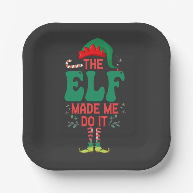 The Elf Made me Do it Funny Christmas Elf Gift  Paper Plate (Front)