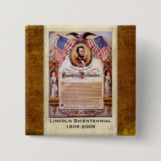 The Emancipation Proclamation Dated Button