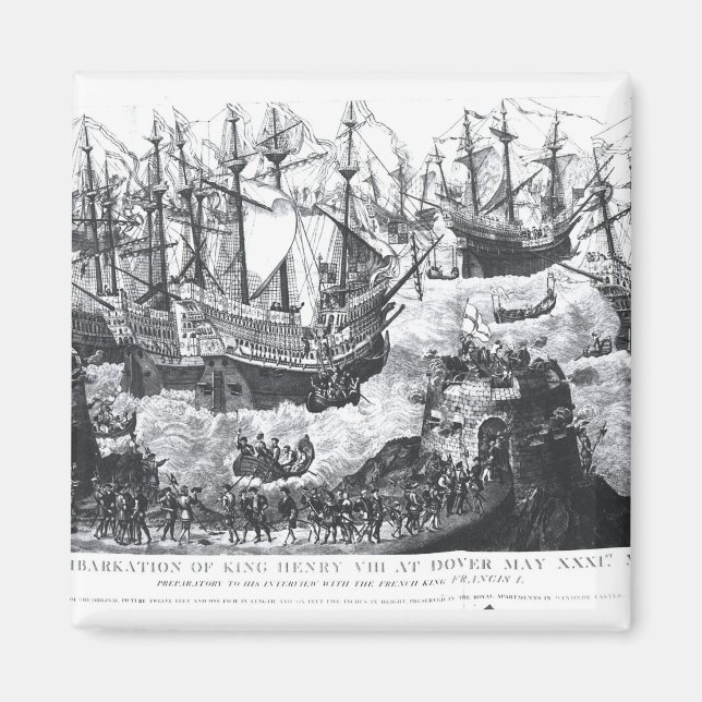 The Embarkation of Henry VIII  at Dover Magnet (Front)