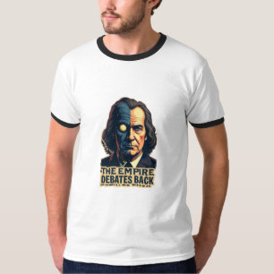 The Empire Debates Back T-Shirt