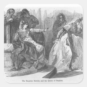 The Empress Matilda and the Queen of Stephen Square Sticker