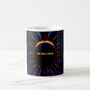 The End Is Near Coffee Mug
