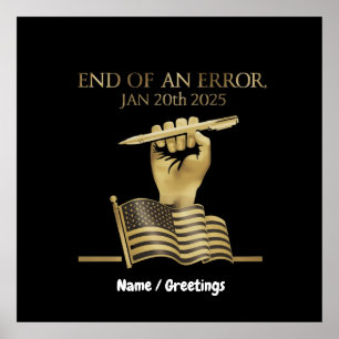 The End of an Error Jan 20th, 2025 Poster