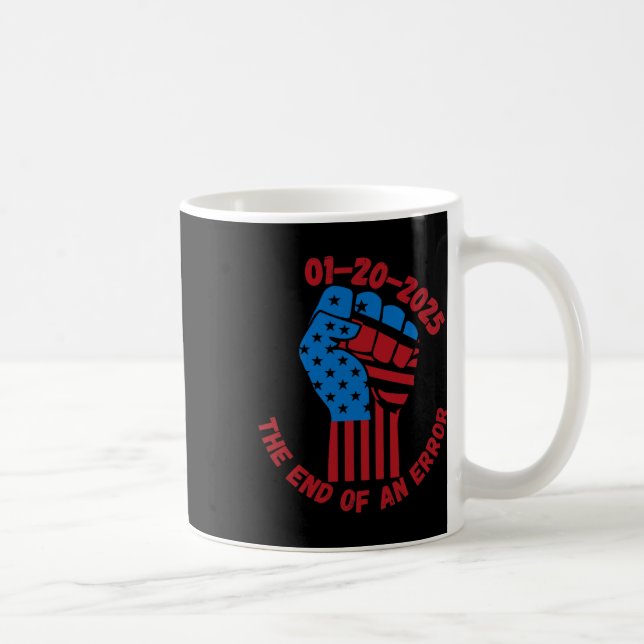 The End Of An Error Trump Fist  Coffee Mug (Right)