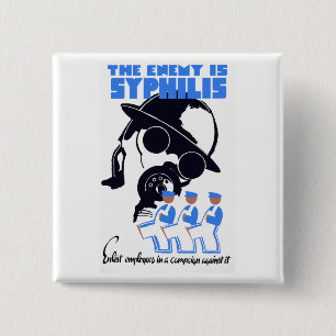The Enemy Is Syphilis 15 Cm Square Badge