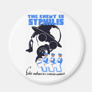 The Enemy Is Syphilis Magnet