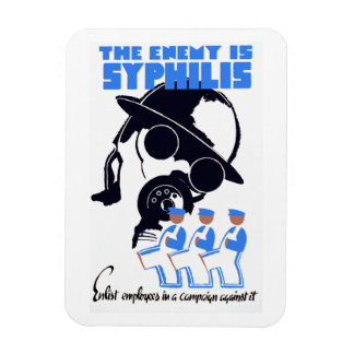 The Enemy Is Syphilis Magnet
