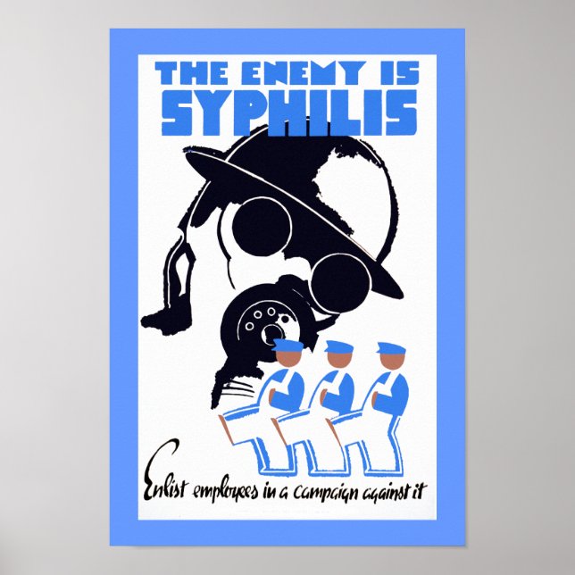 The Enemy Is Syphilis Poster (Front)