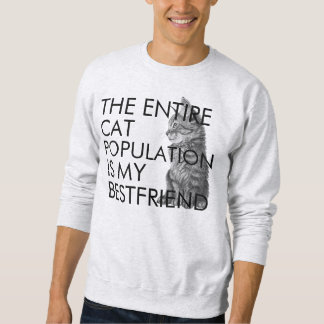 The Entire Cat Population Sweatshirt