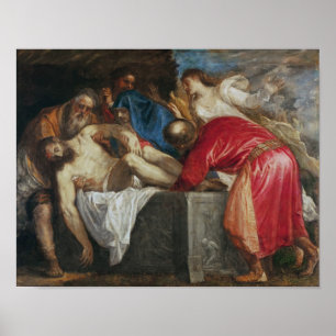 The Entombment of Christ, 1559 Poster