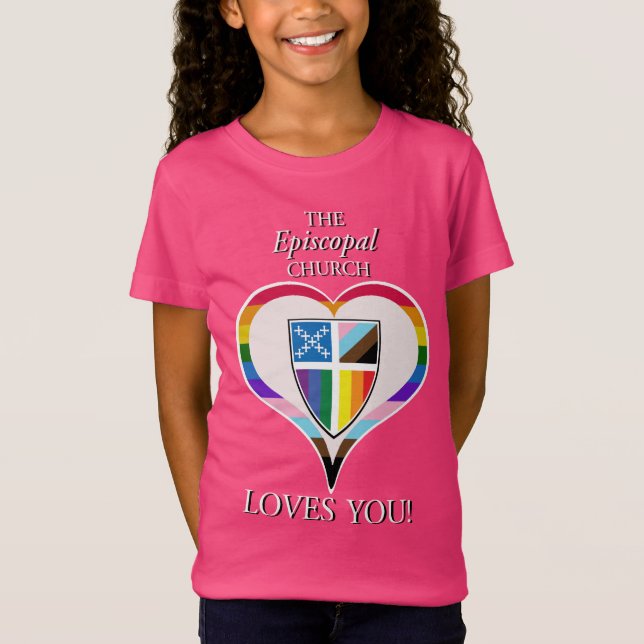The Episcopal Church Loves You LGBTQ New Design!  T-Shirt (Front)
