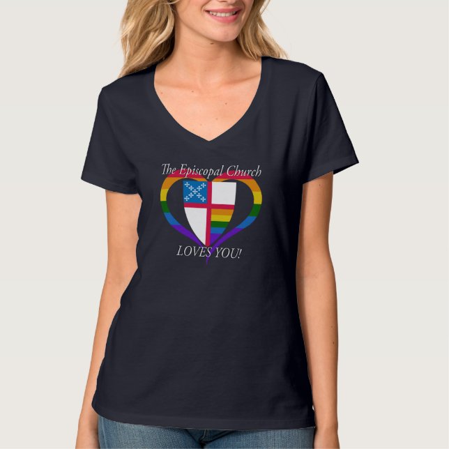 The Episcopal Church Loves You! LGBTQ PRIDE T-Shirt (Front)