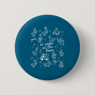 The Er Goose Loose Emergency Department 6 Cm Round Badge