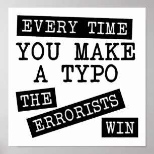 The Errorists Win Funny Poster