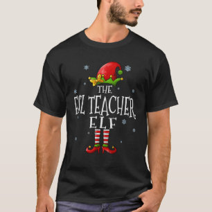 The ESL Teacher Elf Squad Funny Groupe Matching Ch T-Shirt