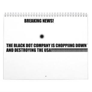 The Evil Black Dot Calendar