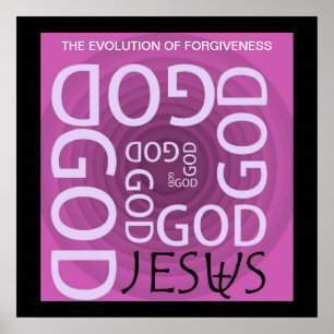 THE EVOLUTION OF FORGIVENESS POSTER