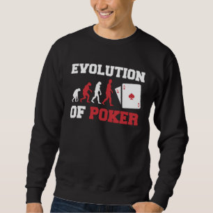The Evolution Of Poker Pocket Aces  Poker Sweatshirt