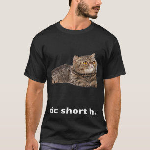 The Exotic Shorthair Cat Mum cat Dad cat T-Shirt