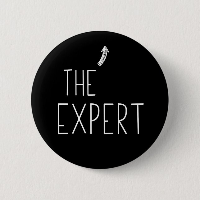 The Expert 6 Cm Round Badge (Front)