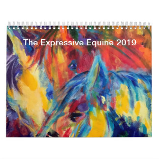 The Expressive Equine 2019 original art calendar