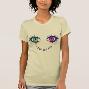 The eyes i can see you design T-Shirt