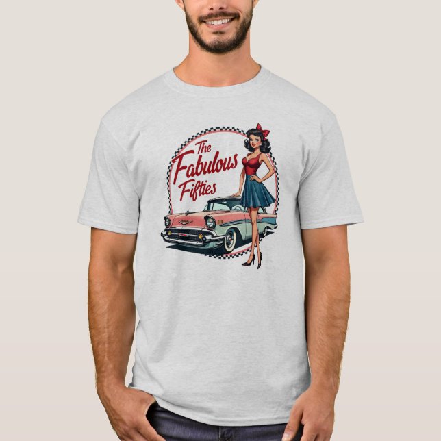 The Fabulous Fifties Retro Car Girl Graphic T-Shirt (Front)
