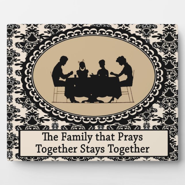 The Family that Prays Together Custom Plaque (Front)