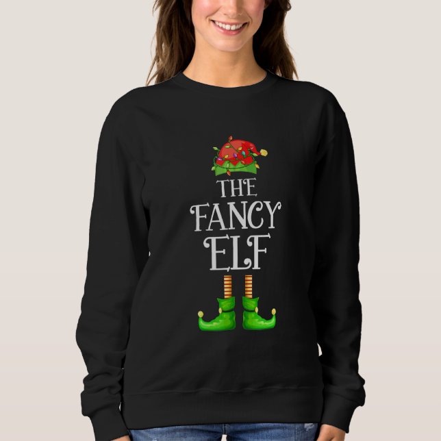 The Fancy Elf Matching Group Christmas Sweatshirt (Front)