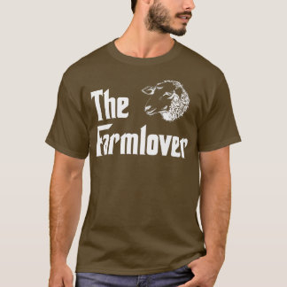 The Farmlover Funny Sheep Farm Sheeps Farmer Humou T-Shirt