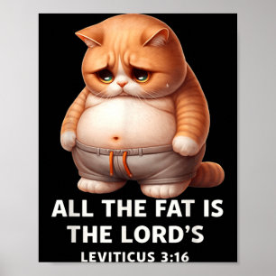The Fat is The Lords Leviticus 3_16 Vintage Cat Poster