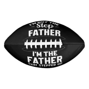 The Father that stepped up Football