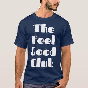 The Feel Good Club A SLove SConfidence Quote T-Shirt