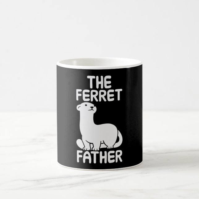 The ferret father coffee mug (Center)