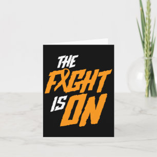 The Fight Is On Leukaemia Awareness Cancer Survivo Card
