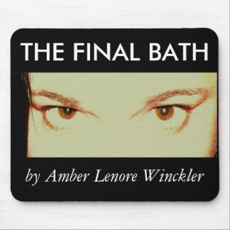 THE FINAL BATH mousepad eyes