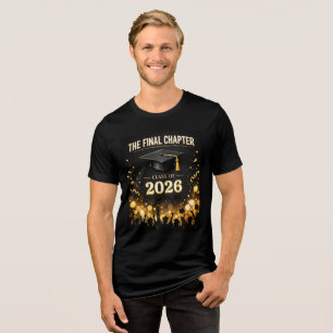 The Final Chapter Elegant Graduation Party Custom Tri-Blend Shirt