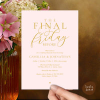 “The Final Friday Before” Romance Rehearsal Dinner