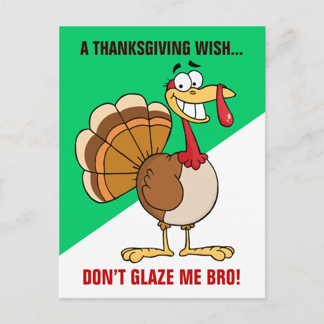 The Final Thanksgiving Wish of a Doomed Turkey Holiday Postcard (Front)