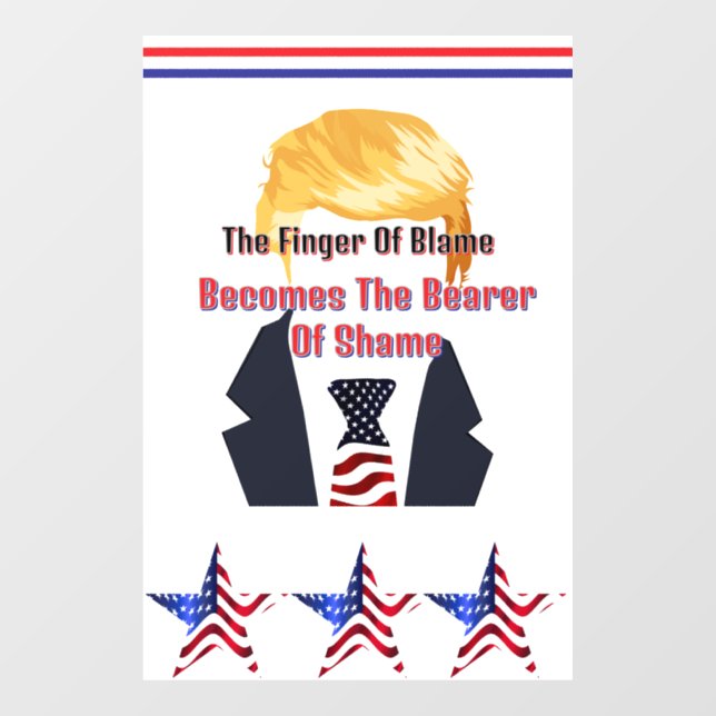 The Finger Of Blame Trump Window Cling (Sheet)