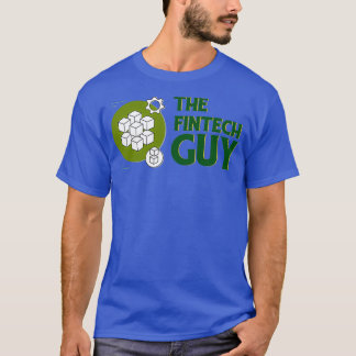 The FinTech Guy T-Shirt