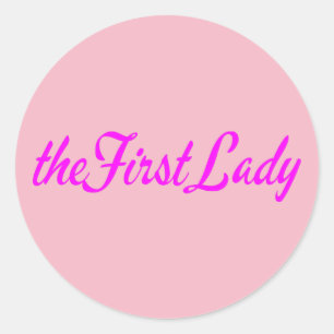 The First Lady Classic Round Sticker