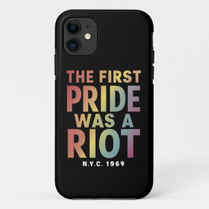 The First Pride Was A Riot LGBT Gay Ally Rainbow  Case-Mate iPhone Case