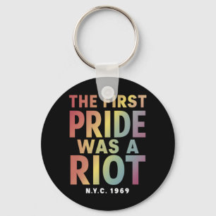 The First Pride Was A Riot LGBT Gay Ally Rainbow  Key Ring
