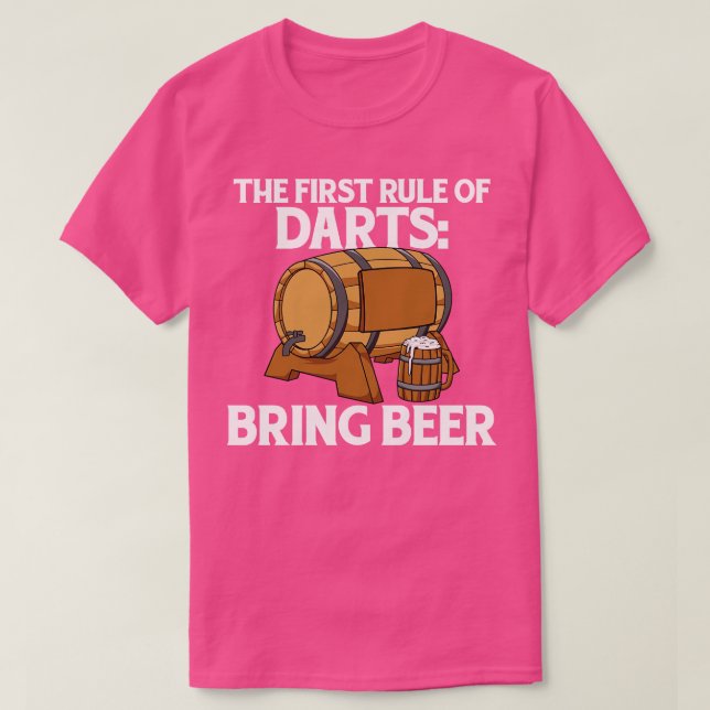 The First Rule Of Darts Bring Beer T-Shirt (Design Front)
