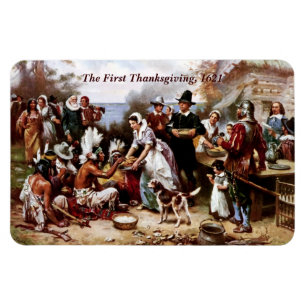 The First Thanksgiving, 1621. Fine Art Magnet