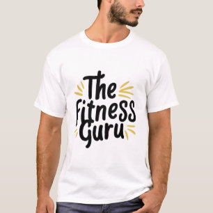 The fitness Guru T-Shirt