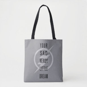 The Flash "Your Sad Nerdy Little Dream" Tote Bag