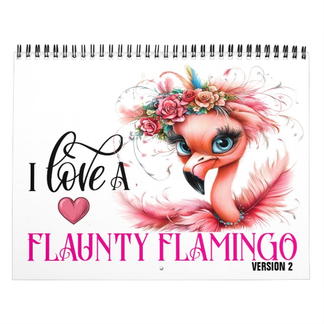 The Flaunty Flamingo Version 2 Calendar (Cover)